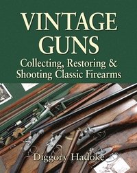 bokomslag Vintage Guns