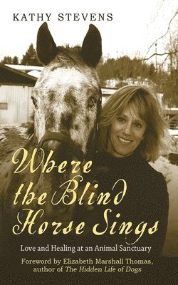 bokomslag Where the Blind Horse Sings