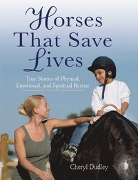 bokomslag Horses That Saved Lives