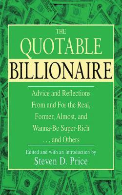 The Quotable Billionaire 1