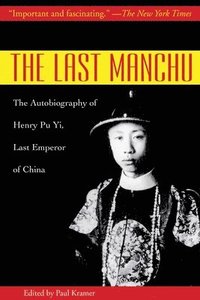 bokomslag The Last Manchu