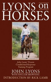 bokomslag Lyons, J: Lyons on Horses