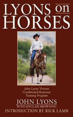 bokomslag Lyons, J: Lyons on Horses