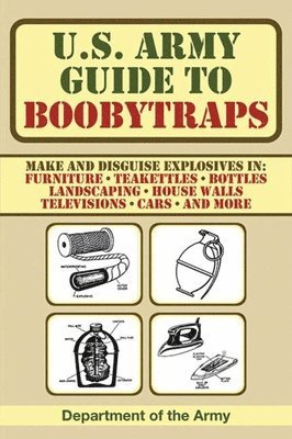U.S. Army Guide to Boobytraps 1