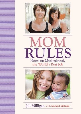 Mom Rules 1