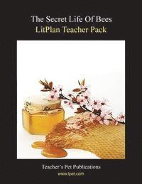 bokomslag Litplan Teacher Pack: The Secret Life of Bees