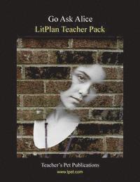 bokomslag Litplan Teacher Pack: Go Ask Alice