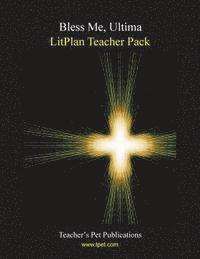 bokomslag Litplan Teacher Pack: Bless Me Ultima