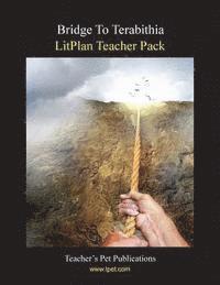 bokomslag Litplan Teacher Pack: Bridge to Terabithia