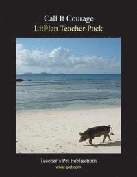 bokomslag Litplan Teacher Pack: Call It Courage