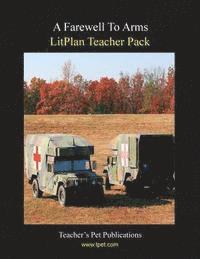 bokomslag Litplan Teacher Pack: Farewell to Arms