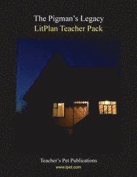 bokomslag Litplan Teacher Pack: The Pigman's Legacy