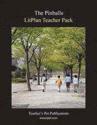 bokomslag Litplan Teacher Pack: The Pinballs