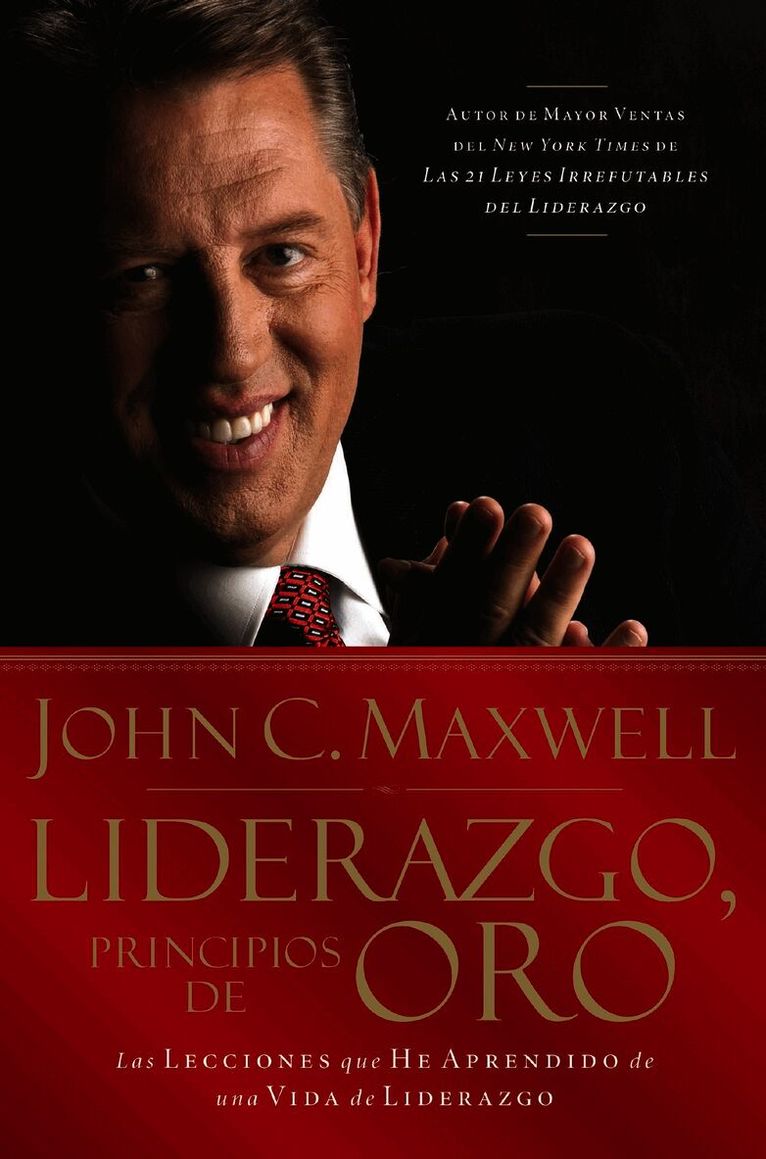 John C. Maxwell, John C Maxwell - Liderazgo, principios de oro, Häftad