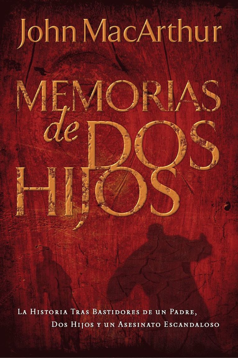 Memorias de dos hijos 1