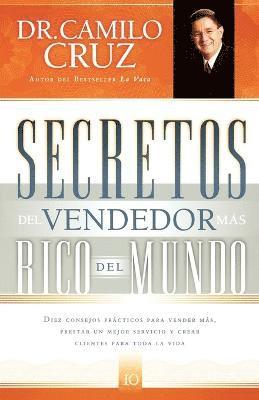 Camilo Cruz - Secretos del vendedor más rico del mundo, Häftad