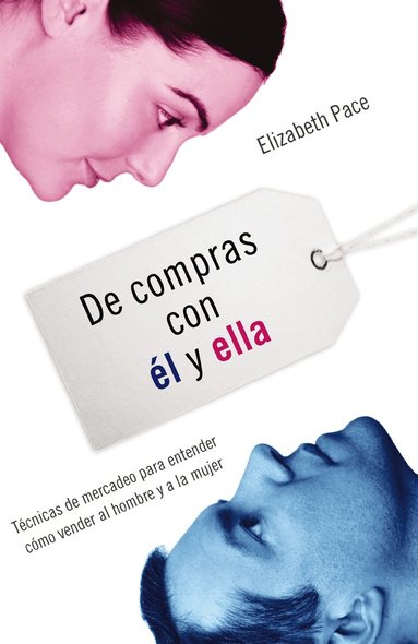 Elizabeth Pace - De compras con él y ella, Häftad