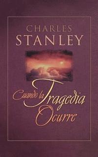bokomslag Cuando La Tragedia Ocurre (When Tragedy Strikes)
