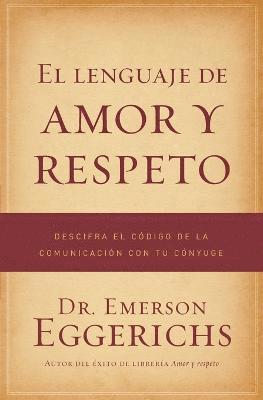 bokomslag El lenguaje de amor y respeto