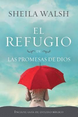 bokomslag El refugio de las promesas de Dios