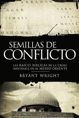Bryant Wright - Semillas de conflicto, Häftad