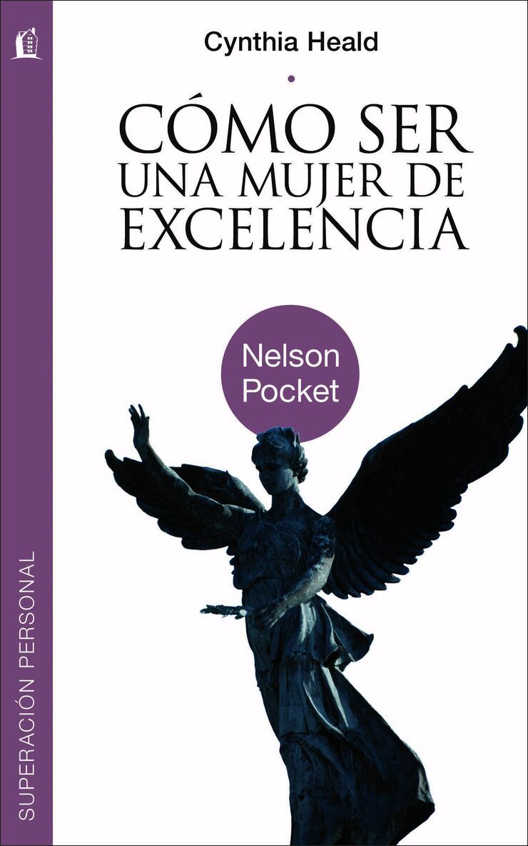 Cómo ser una mujer de excelencia