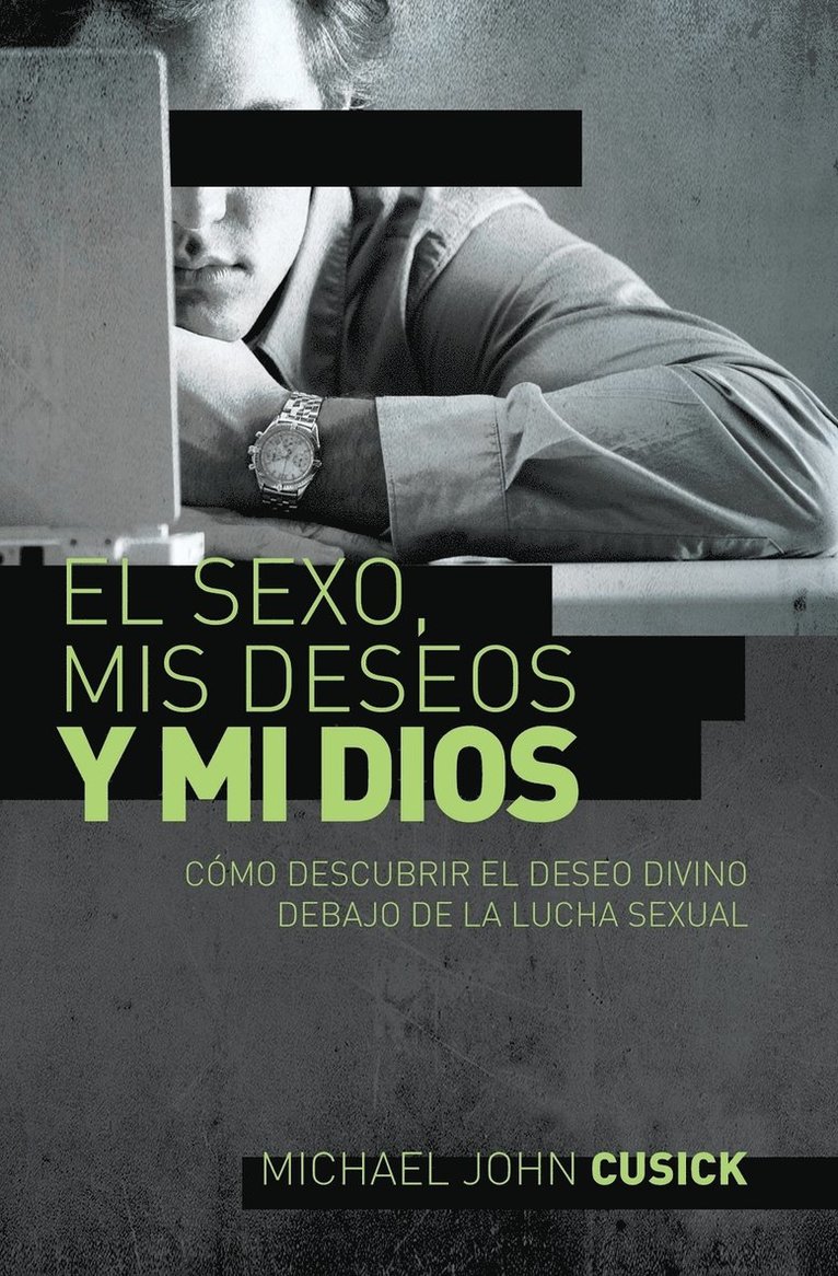 El sexo, mis deseos y mi Dios 1