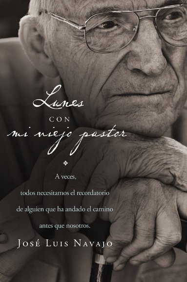 Jose Luis Navajo - Lunes con mi viejo pastor, Häftad