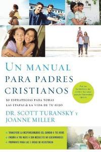 bokomslag Un manual para padres cristianos