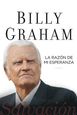 Billy Graham - razón de mi esperanza, Häftad