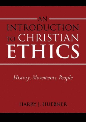 An Introduction to Christian Ethics 1