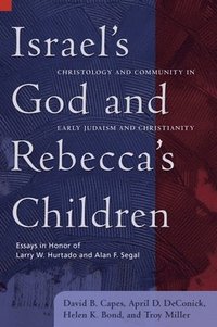 bokomslag Israel's God and Rebecca's Children