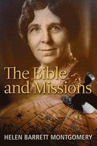 bokomslag Bible and Missions