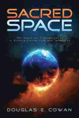 Douglas E. Cowan - Sacred Space, Häftad