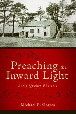 Preaching the Inward Light 1