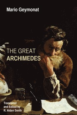 bokomslag The Great Archimedes