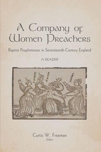 bokomslag A Company of Women Preachers