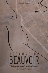 bokomslag Because of Beauvoir