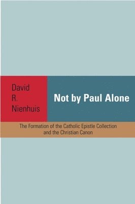 Not By Paul Alone 1