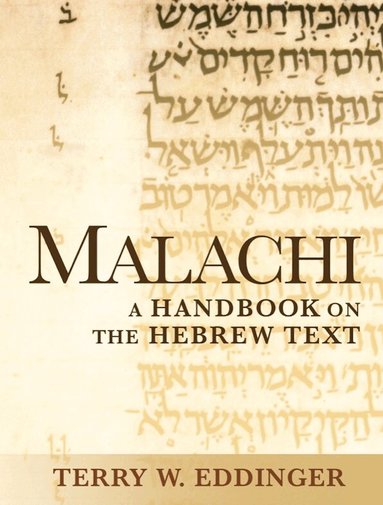 Terry W. Eddinger - Malachi, Häftad
