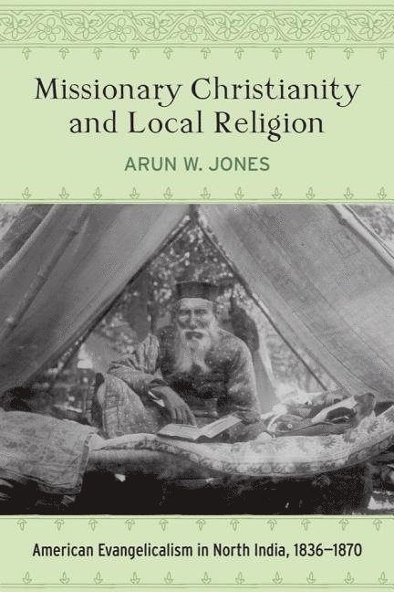 Missionary Christianity and Local Religion 1