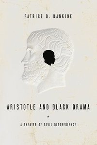 bokomslag Aristotle and Black Drama