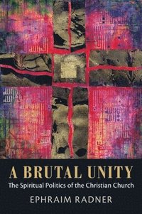 bokomslag Brutal Unity