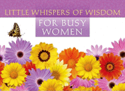 Little Whispers of Wisdom for Busy Women 1