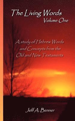 Jeff Benner - Living Words-Volume 1, Häftad