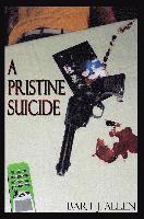 bokomslag A Pristine Suicide