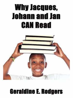 Why Jacques, Johann and Jan Can Read 1