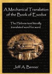 bokomslag A Mechanical Translation of the Book of Exodus