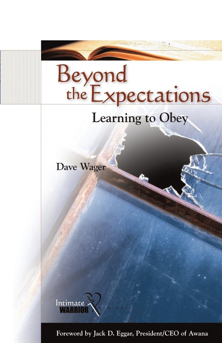Dave Wager - Beyond the Expectations, Inbunden