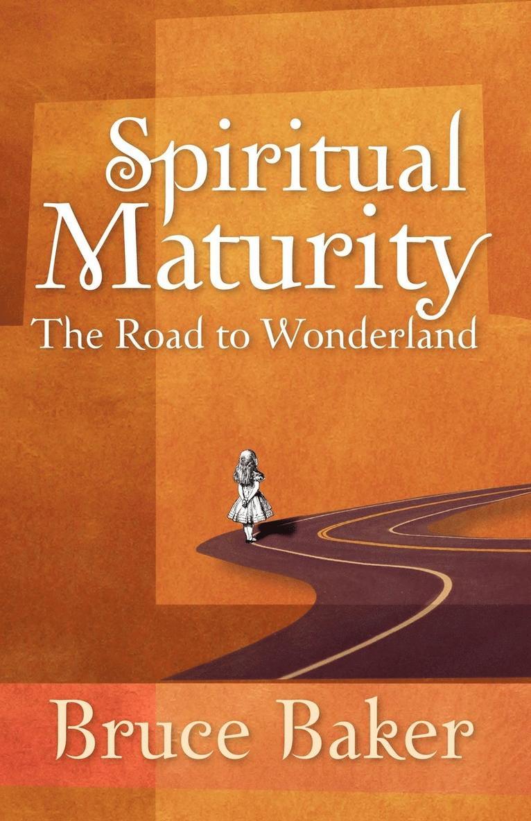 Spiritual Maturity 1